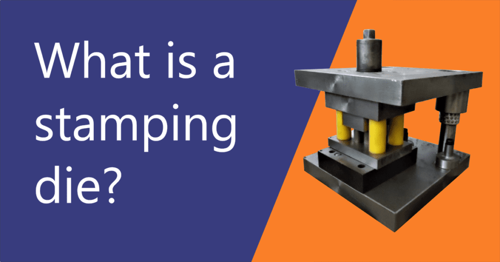 what is a stamping die